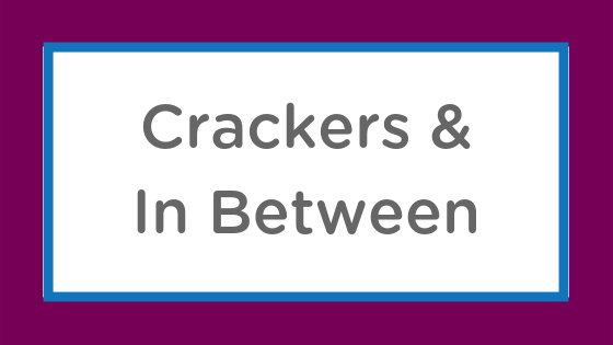 crackers in between