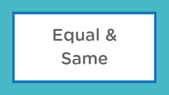 equal same