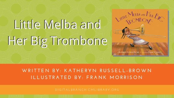 little melba and her big trombone