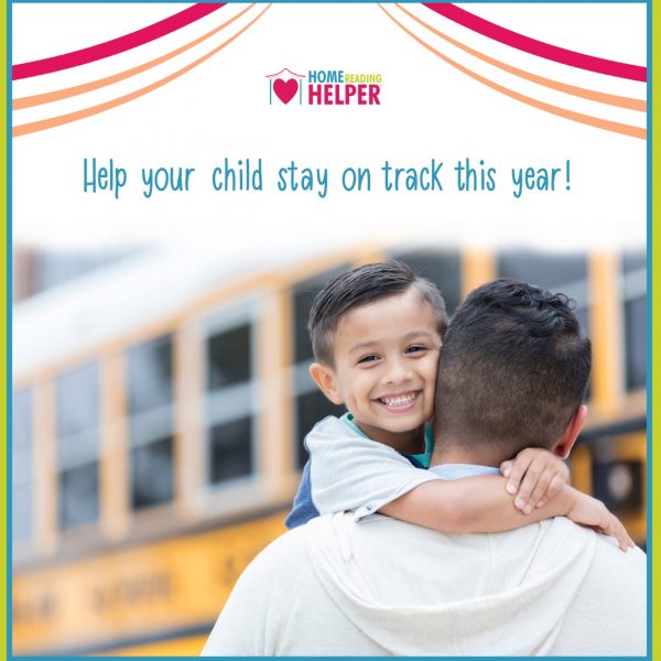 father carrying son to a school bus with words, "help your child stay on track this year!"