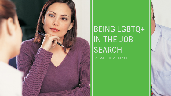 Being LGBTQ+ in the Job Search