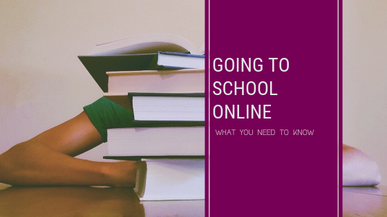 Going to School Online: What to look for